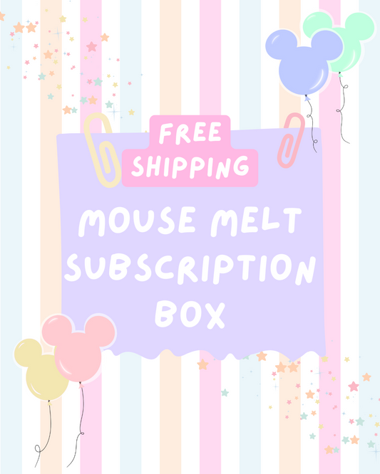 Mouse Melt Monthly Subscription